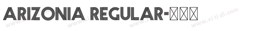 Arizonia Regular字体转换 Arizonia Regular字体转换